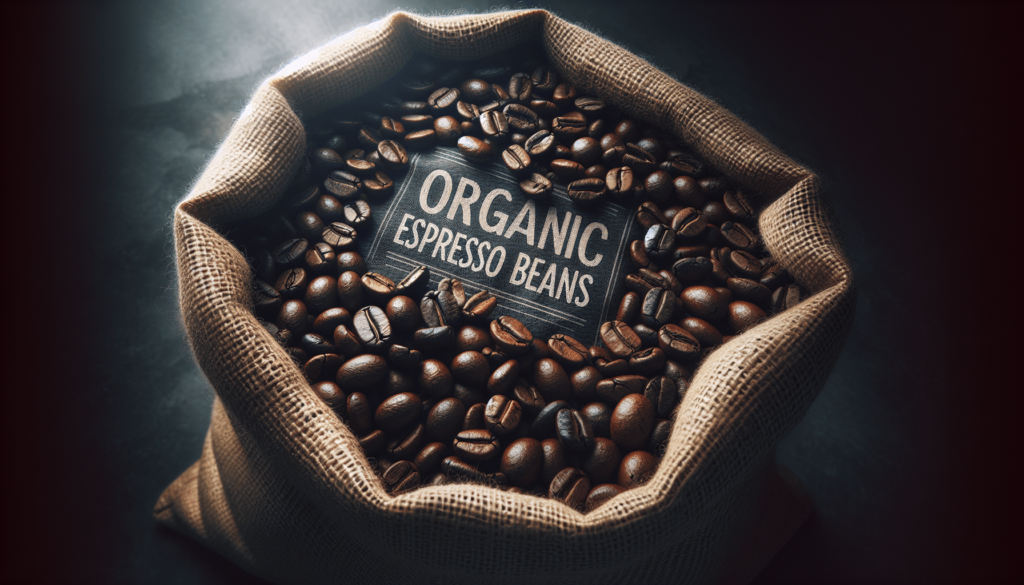 What To Look For When Purchasing Organic Espresso Beans